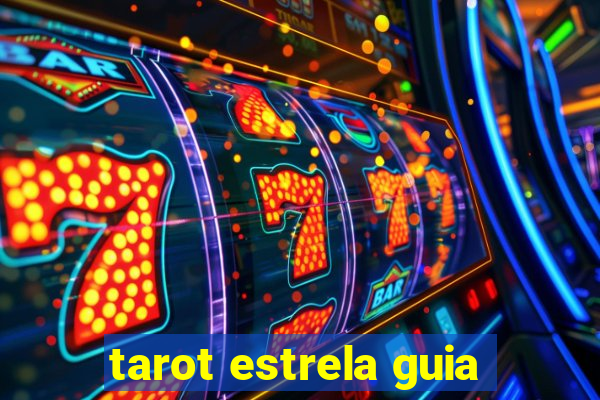 tarot estrela guia