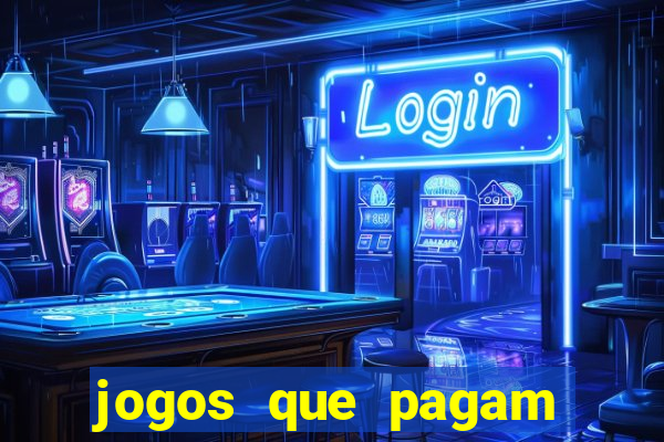 jogos que pagam sem precisar depositar dinheiro