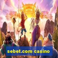 sebet.com casino