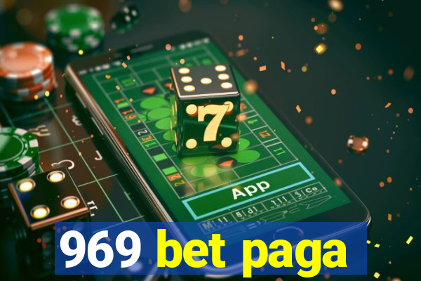 969 bet paga