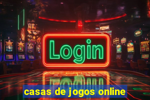 casas de jogos online