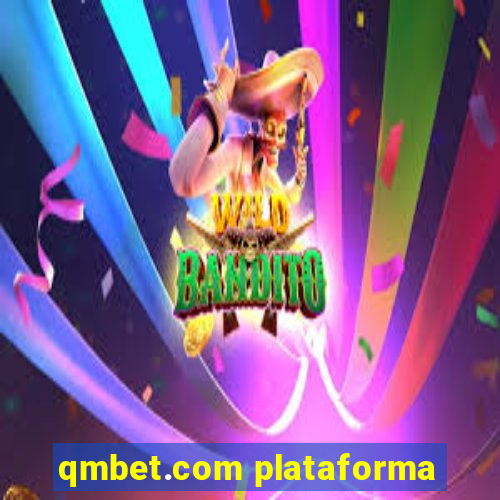 qmbet.com plataforma