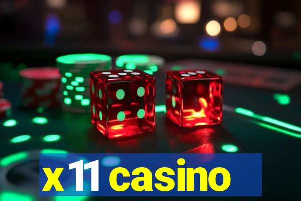 x11 casino