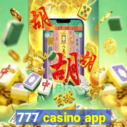 777 casino app