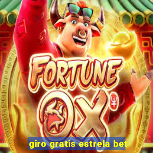 giro gratis estrela bet