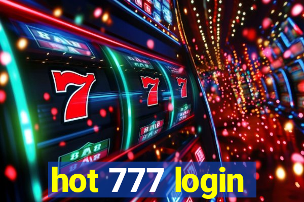 hot 777 login