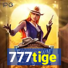 777tige