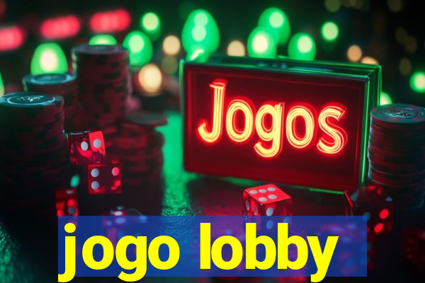 jogo lobby