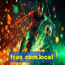 trav com.local