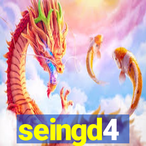 seingd4