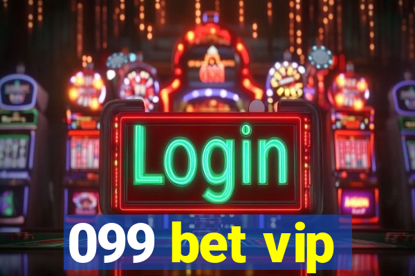 099 bet vip