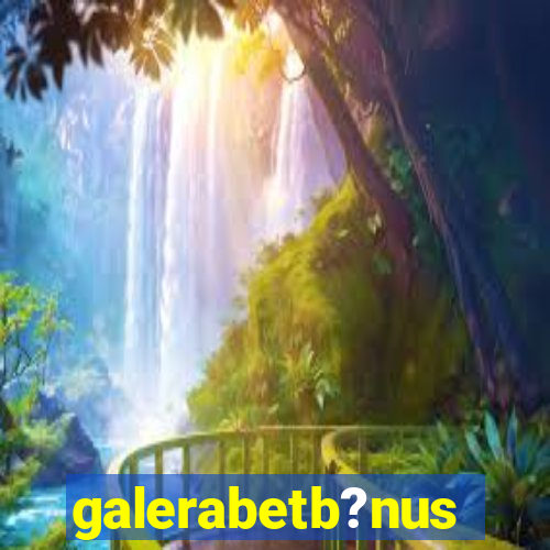 galerabetb?nus