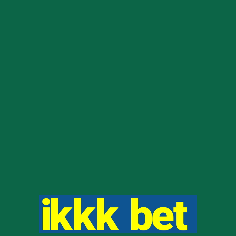 ikkk bet