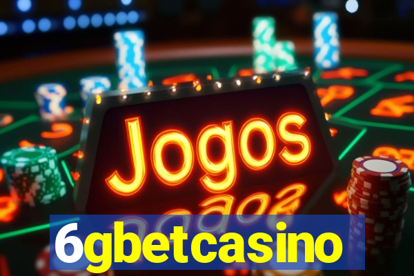 6gbetcasino