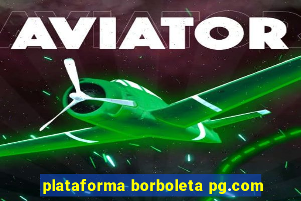 plataforma borboleta pg.com