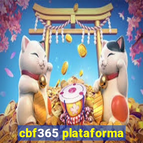 cbf365 plataforma