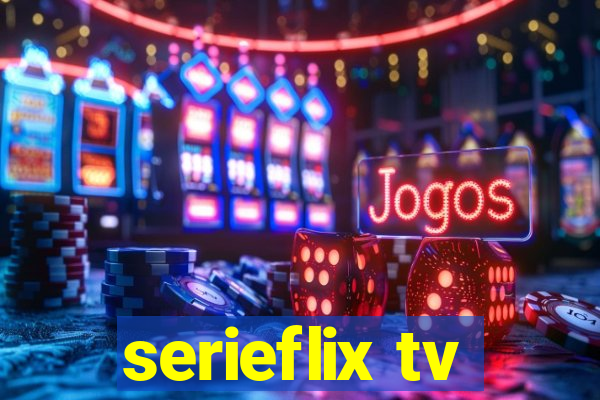 serieflix tv