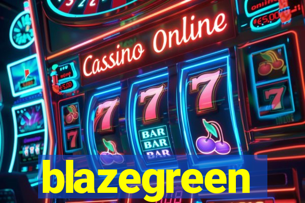 blazegreen