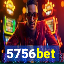 5756bet