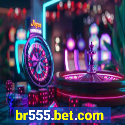 br555.bet.com