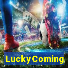 LuckyComing