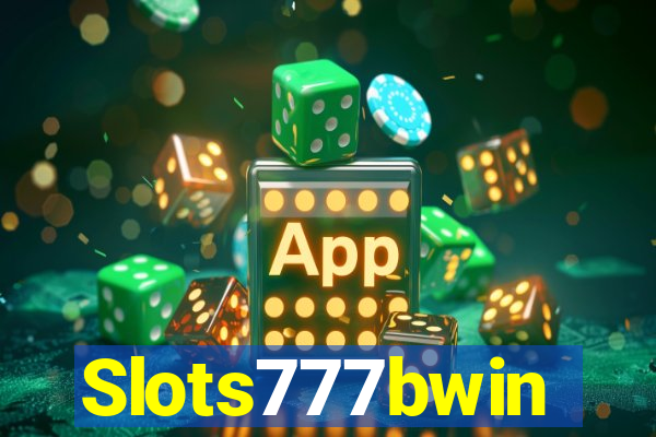 Slots777bwin