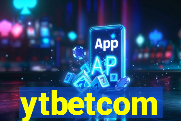 ytbetcom