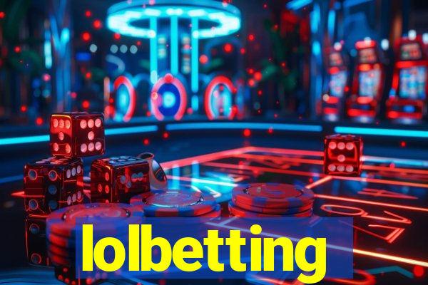 lolbetting