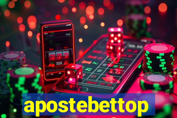 apostebettop