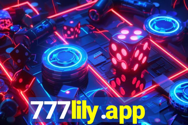 777lily.app