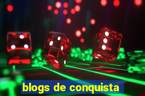 blogs de conquista