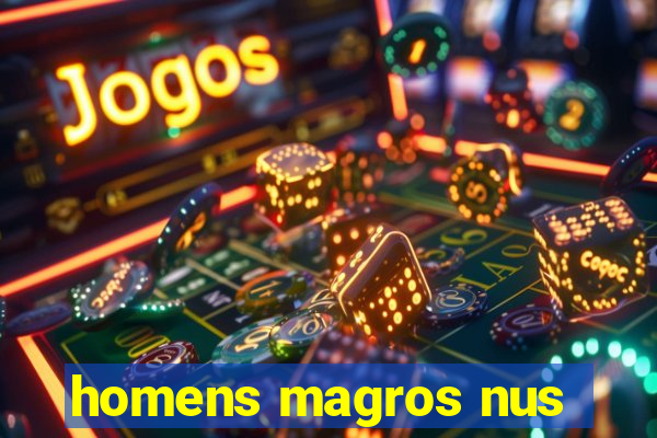 homens magros nus