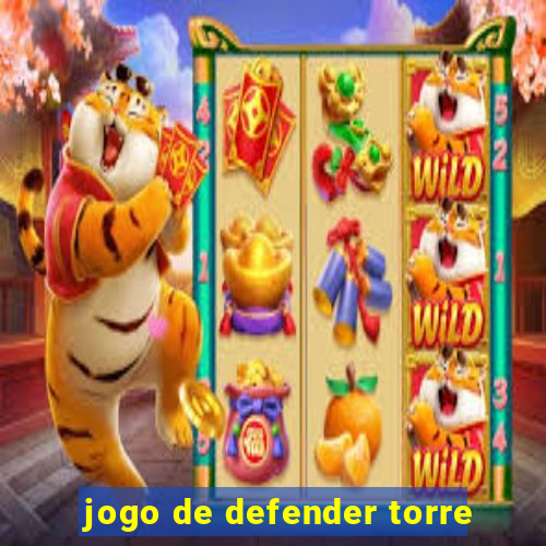 jogo de defender torre