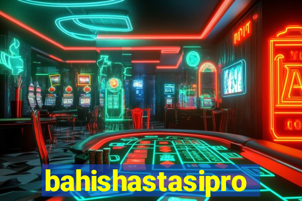 bahishastasipro.info