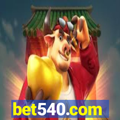 bet540.com