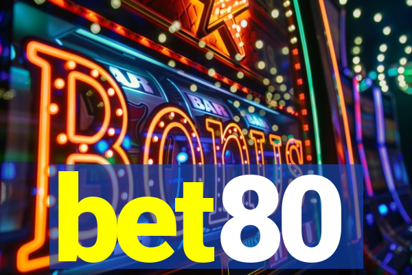 bet80