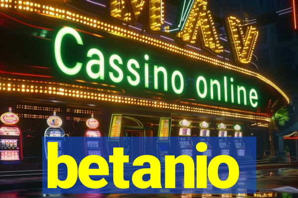 betanio