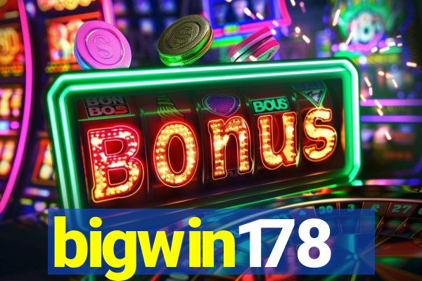 bigwin178