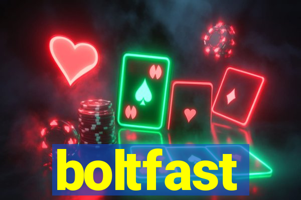 boltfast