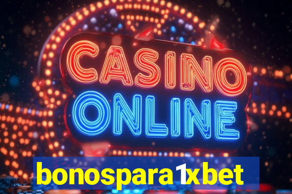 bonospara1xbet