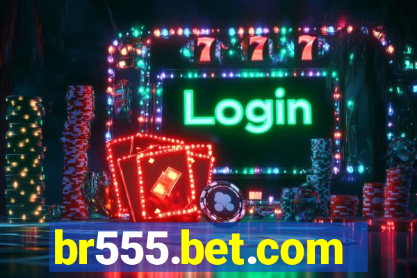 br555.bet.com