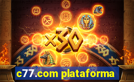 c77.com plataforma