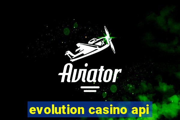 evolution casino api