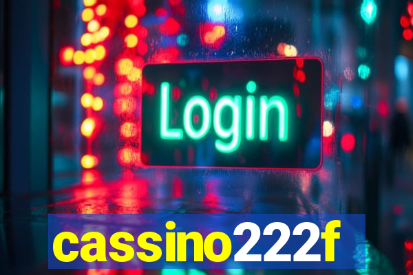 cassino222f