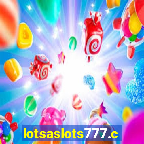 lotsaslots777.com