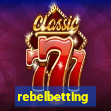 rebelbetting