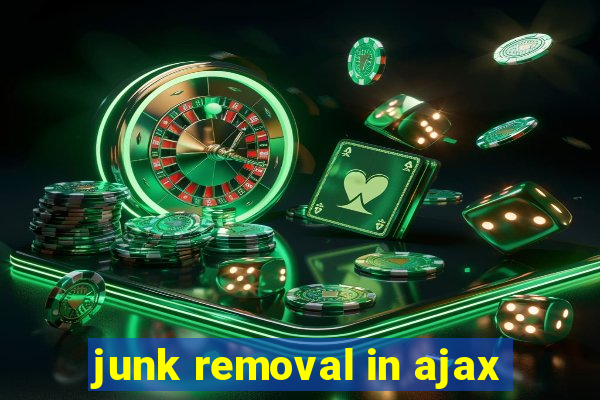 junk removal in ajax