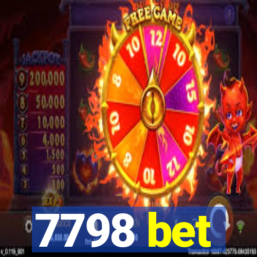 7798 bet