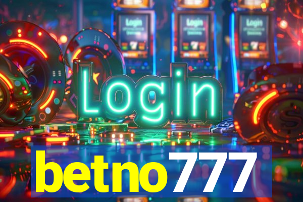 betno777