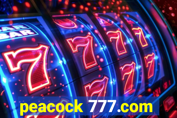 peacock 777.com